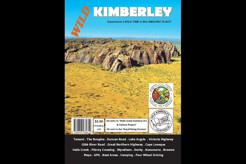 Wild Kimberley Travel Guide, Halls Creek.